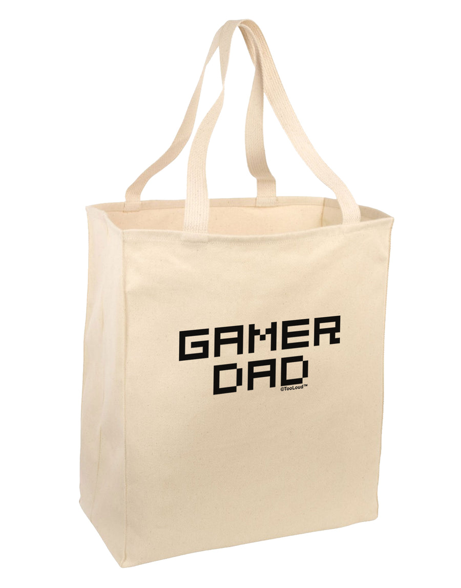 Gamer Dad Large Grocery Tote Bag by TooLoud-Grocery Tote-TooLoud-Natural-Large-Davson Sales
