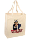 Uncle Sam Proud to be an American Large Grocery Tote Bag-Grocery Tote-TooLoud-Natural-Large-Davson Sales