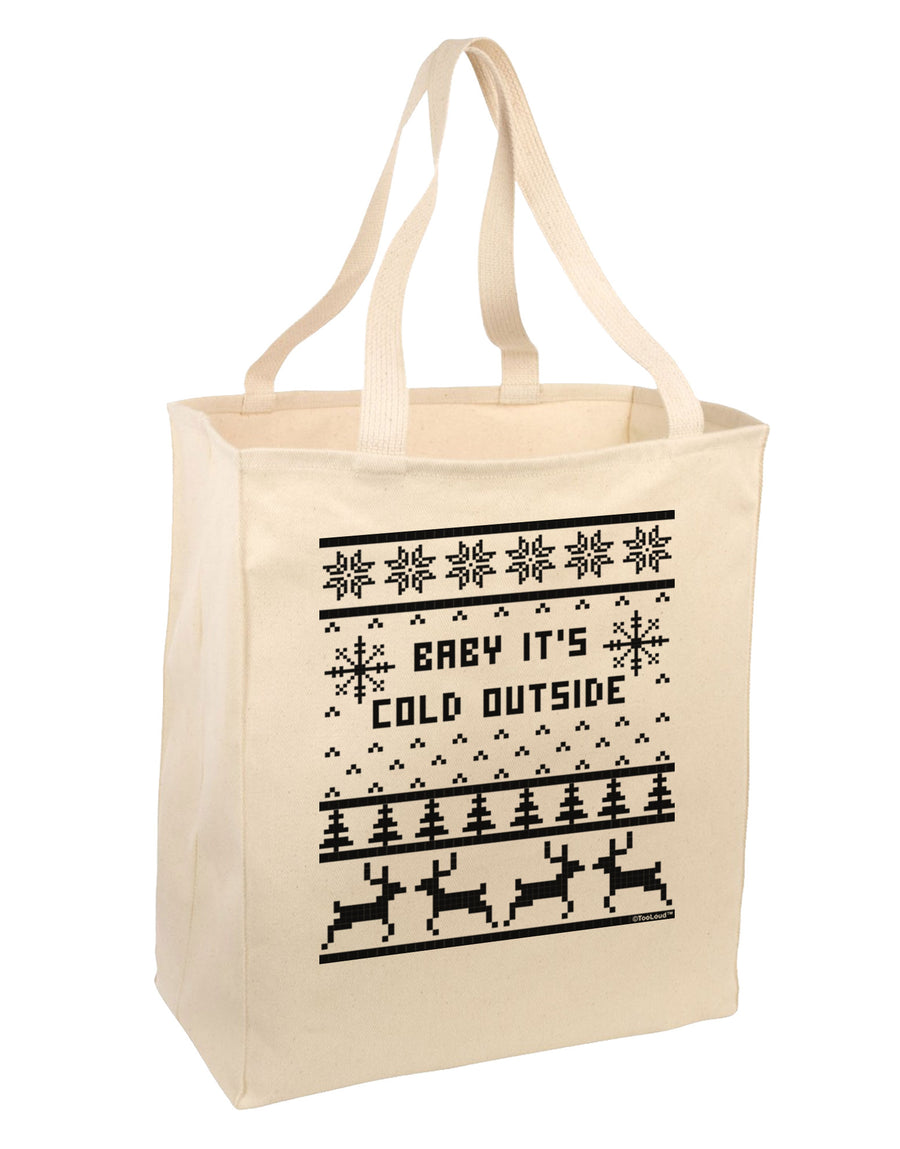 Baby It's Cold Outside Christmas Sweater Design Large Grocery Tote Bag-Grocery Tote-TooLoud-Natural-Large-Davson Sales