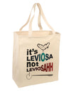 It's LeviOsa not LeviosAHH Large Grocery Tote Bag-Grocery Tote-TooLoud-Natural-Large-Davson Sales