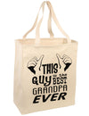 This Guy Best Grandpa Ever Large Grocery Tote Bag-Grocery Tote-TooLoud-Natural-Large-Davson Sales