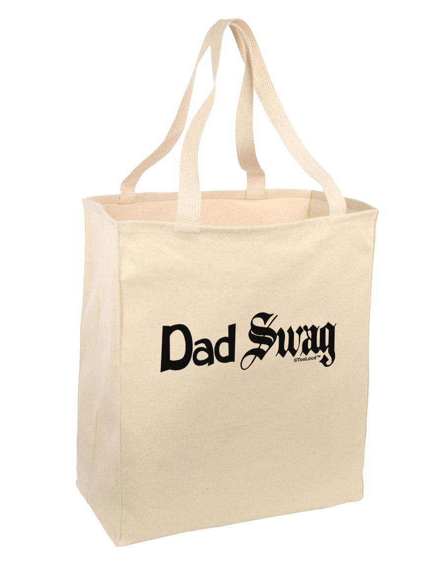 Dad Swag Text Large Grocery Tote Bag by TooLoud-Grocery Tote-TooLoud-Natural-Large-Davson Sales