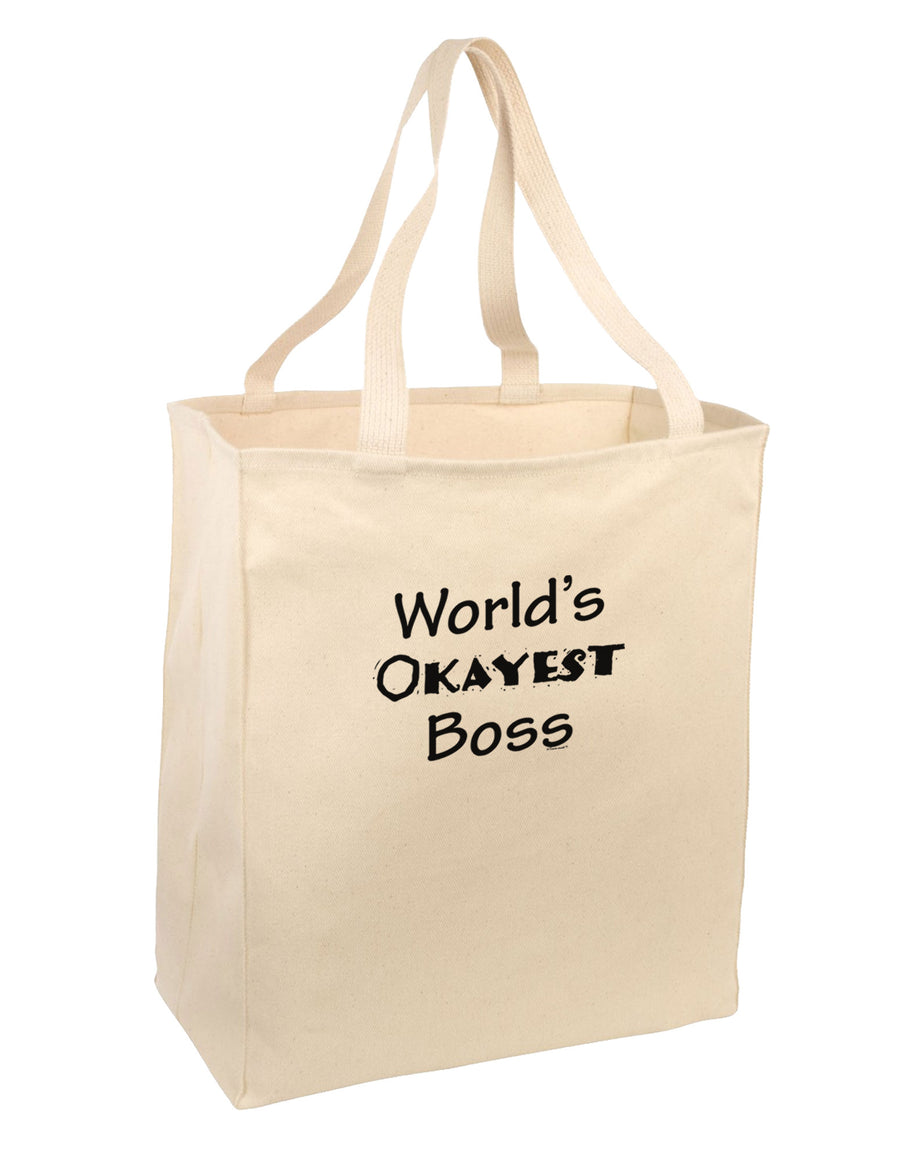 World's Okayest Boss Text - Boss Day Large Grocery Tote Bag-Grocery Tote-TooLoud-Natural-Large-Davson Sales