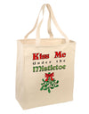 Kiss Me Under the Mistletoe Christmas Large Grocery Tote Bag-Grocery Tote-TooLoud-Natural-Large-Davson Sales