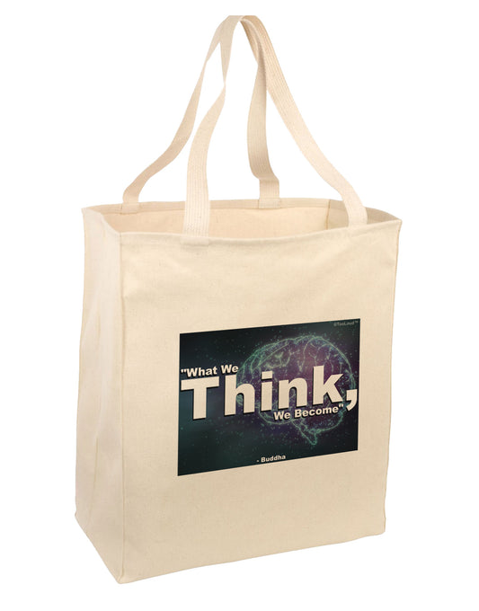 What We Think Buddha Large Grocery Tote Bag-Natural-Grocery Tote-TooLoud-Natural-Large-Davson Sales
