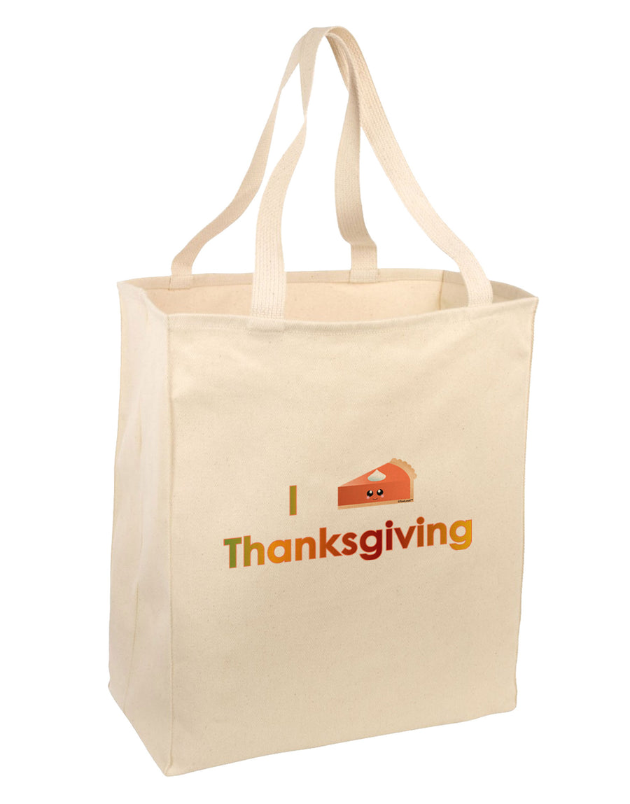 I Heart Thanksgiving Pumpkin Pie Large Grocery Tote Bag-Grocery Tote-TooLoud-Natural-Large-Davson Sales