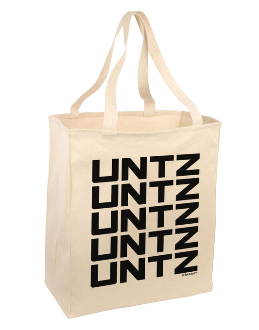 Untz Untz Untz Untz Untz EDM Design Large Grocery Tote Bag-Grocery Tote-TooLoud-Natural-Large-Davson Sales