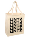 Untz Untz Untz Untz Untz EDM Design Large Grocery Tote Bag-Grocery Tote-TooLoud-Natural-Large-Davson Sales