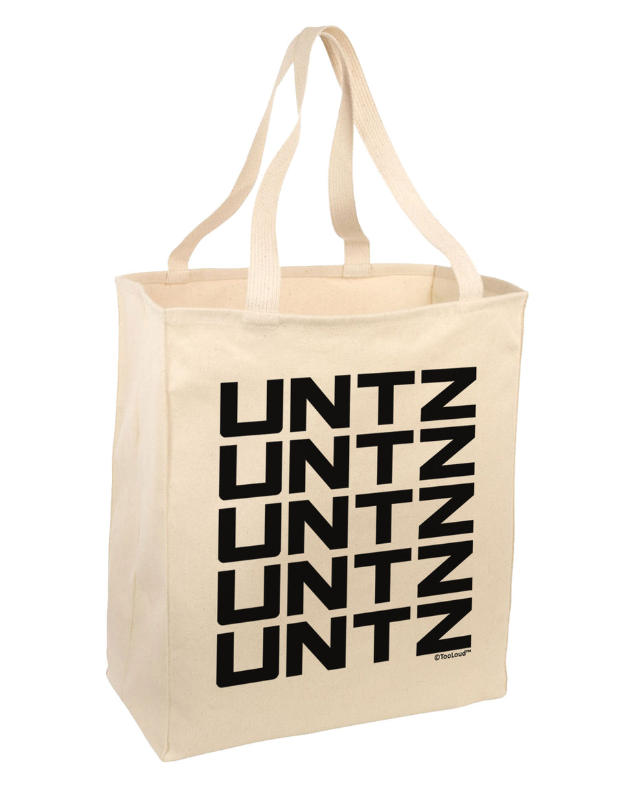 Untz Untz Untz Untz Untz EDM Design Large Grocery Tote Bag-Grocery Tote-TooLoud-Natural-Large-Davson Sales