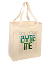 Byte Me Large Grocery Tote Bag-Grocery Tote-TooLoud-Natural-Large-Davson Sales