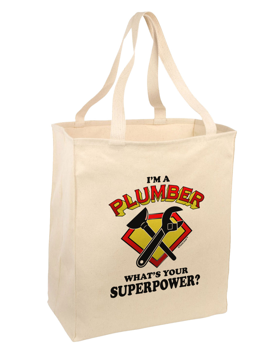 Plumber - Superpower Large Grocery Tote Bag-Grocery Tote-TooLoud-Natural-Large-Davson Sales