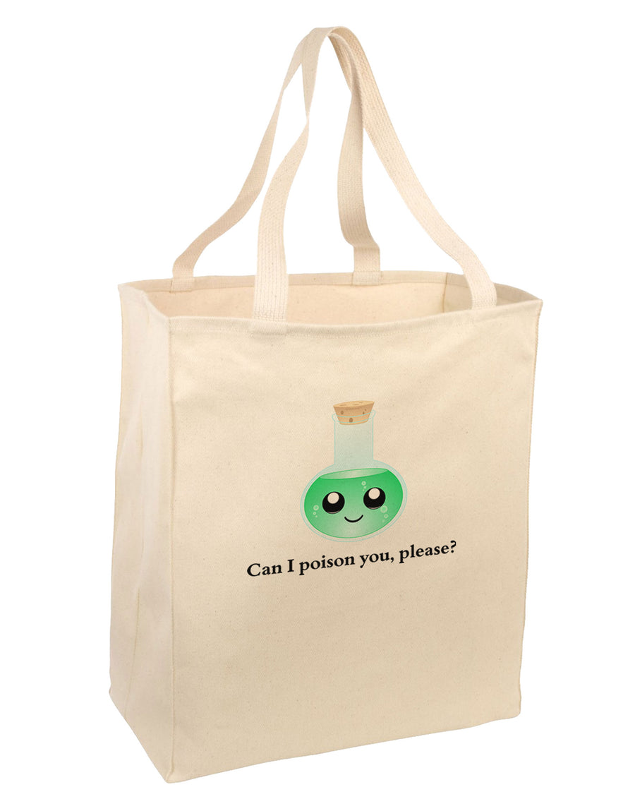 Don't Make Me Poison You Large Grocery Tote Bag-Grocery Tote-TooLoud-Natural-Large-Davson Sales