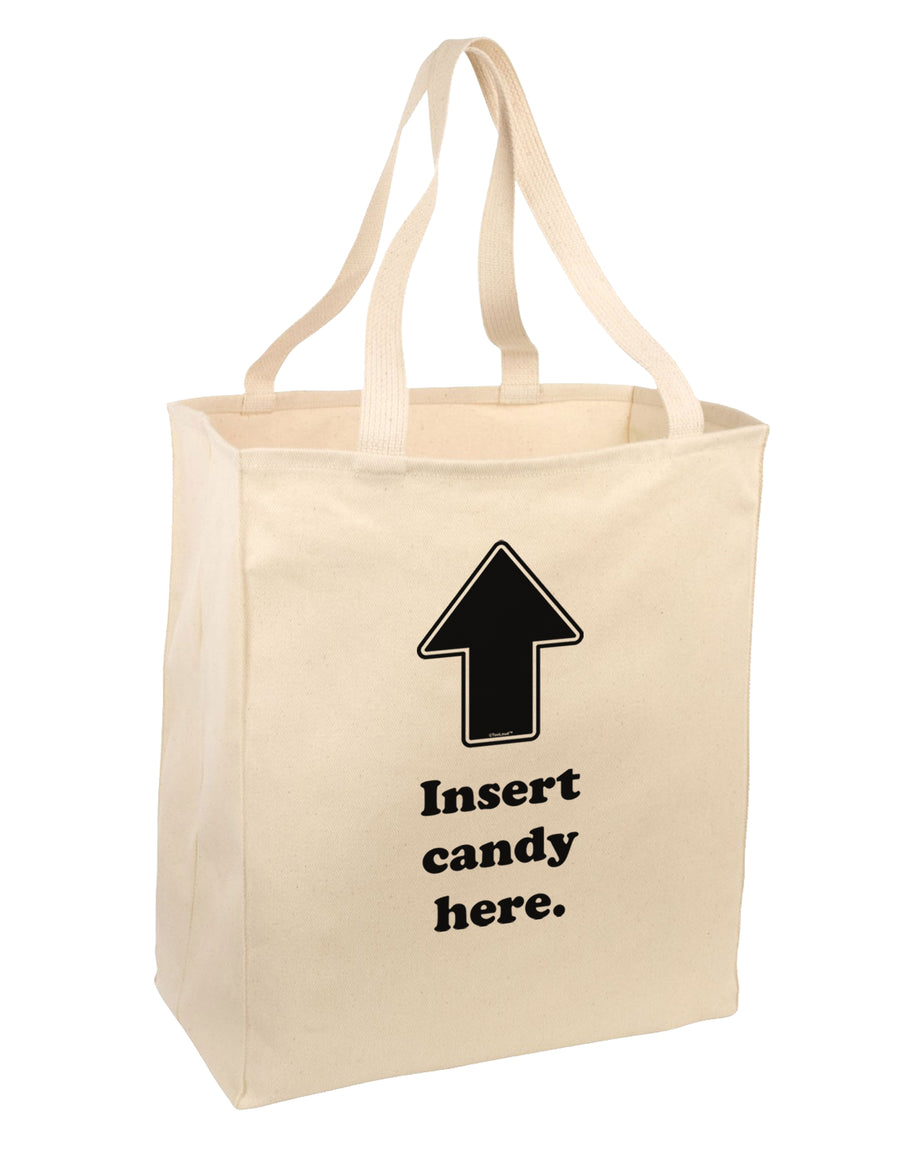 Insert Candy Here - Funny Large Grocery Tote Bag-Grocery Tote-TooLoud-Natural-Large-Davson Sales