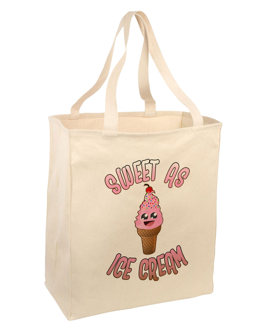 Cute Ice Cream Cone - Sweet As Ice Cream Large Grocery Tote Bag-Grocery Tote-TooLoud-Natural-Large-Davson Sales