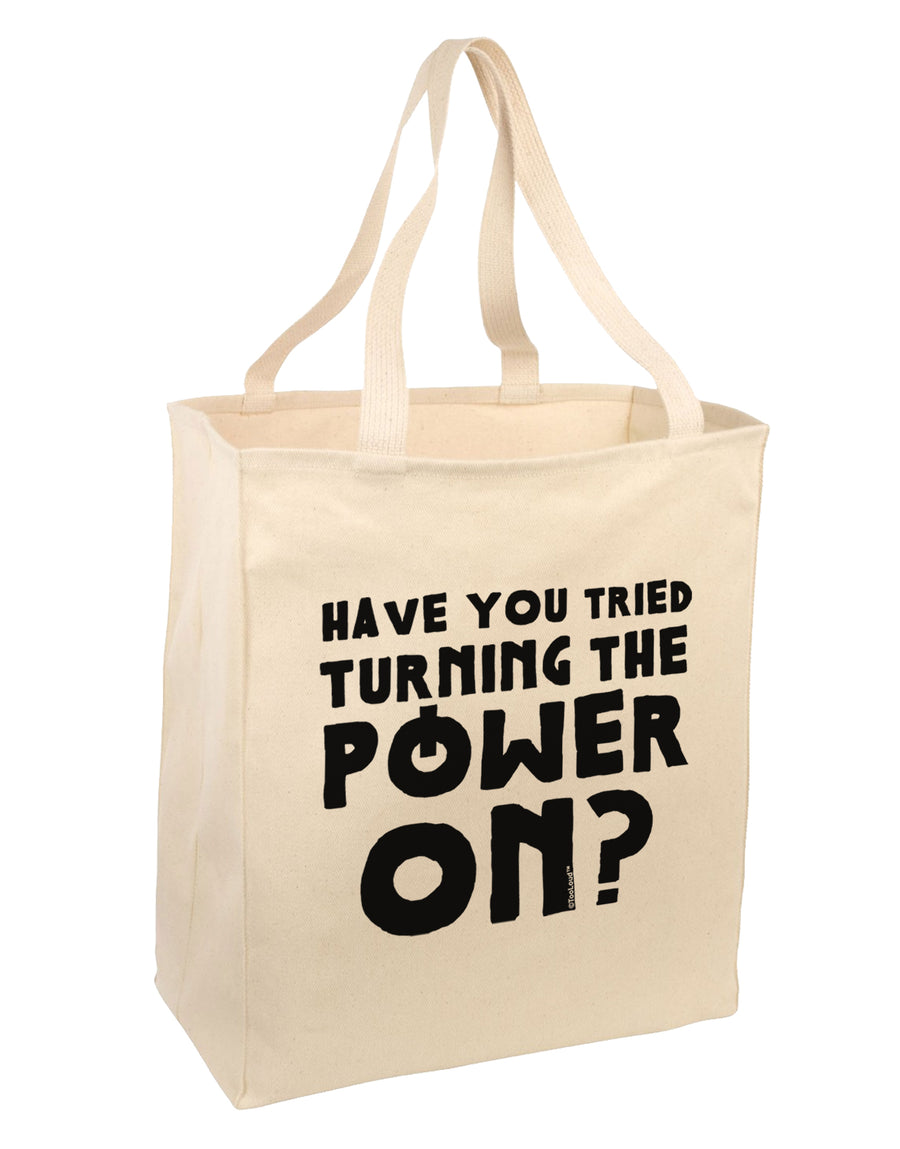 Turning the Power On Large Grocery Tote Bag by TooLoud-Grocery Tote-TooLoud-Natural-Large-Davson Sales