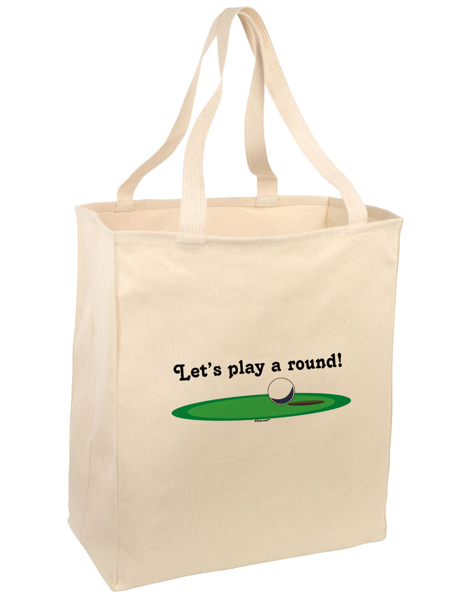 Let's Play a Round Large Grocery Tote Bag-Grocery Tote-TooLoud-Natural-Large-Davson Sales