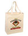 Pharmacist - Superpower Large Grocery Tote Bag-Grocery Tote-TooLoud-Natural-Large-Davson Sales