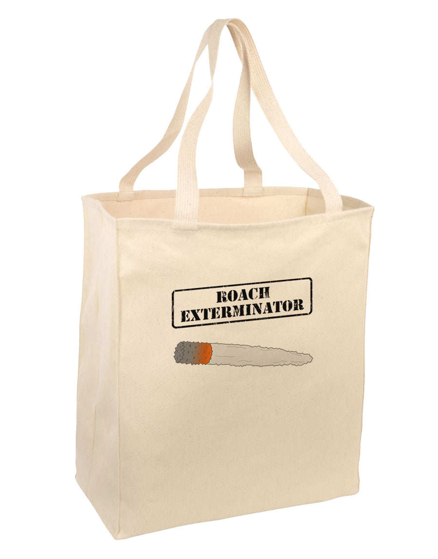 Roach Exterminator - Marijuana Large Grocery Tote Bag-Grocery Tote-TooLoud-Natural-Large-Davson Sales