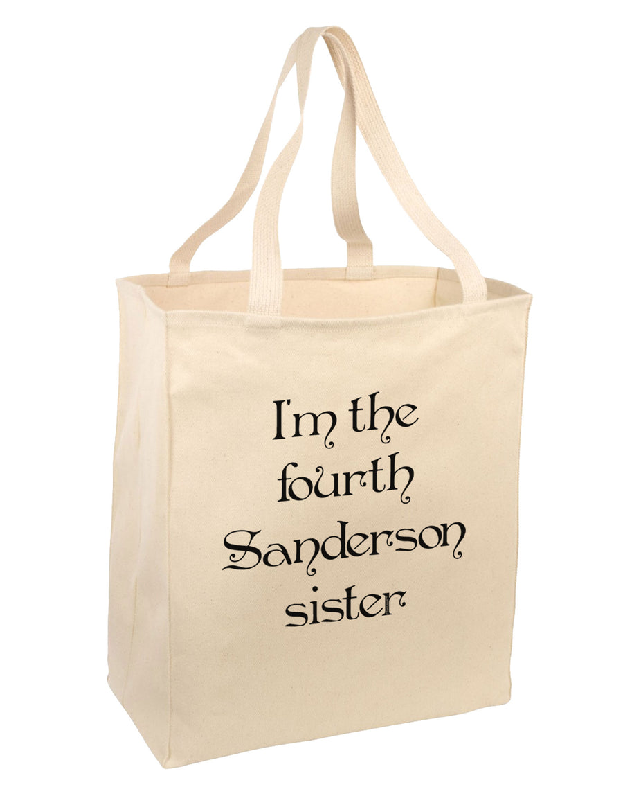 I'm The Fourth Sanderson Sister Halloween Large Grocery Tote Bag-Grocery Tote-TooLoud-Natural-Large-Davson Sales