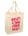 Hardcore Feminist - Pink Large Grocery Tote Bag-Grocery Tote-TooLoud-Natural-Large-Davson Sales