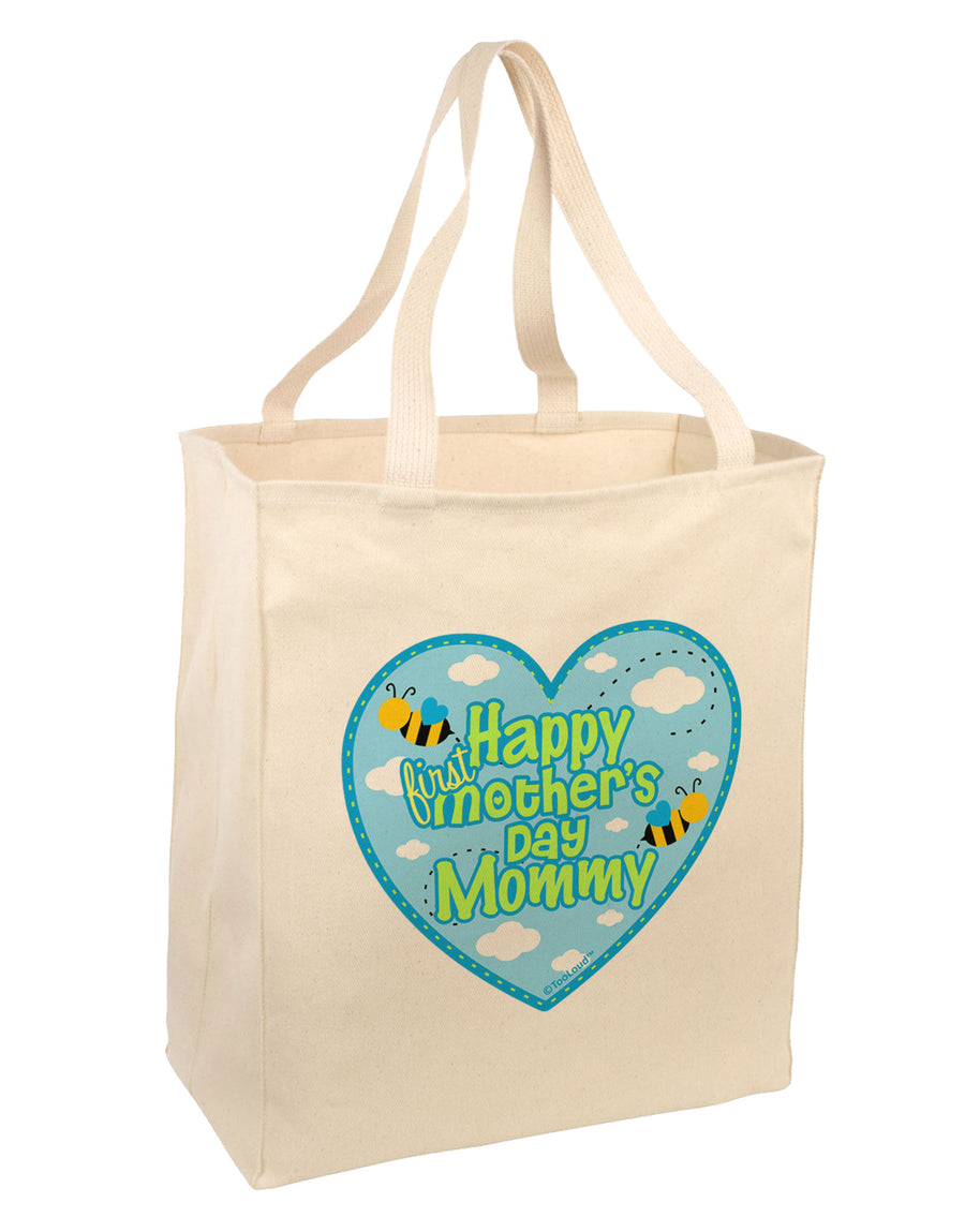 Happy First Mother's Day Mommy - Blue Large Grocery Tote Bag by TooLoud-Grocery Tote-TooLoud-Natural-Large-Davson Sales