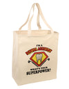 Dental Assistant - Superpower Large Grocery Tote Bag-Grocery Tote-TooLoud-Natural-Large-Davson Sales