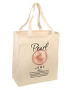 Birthstone Pearl Large Grocery Tote Bag by TooLoud-Grocery Tote-TooLoud-Natural-Large-Davson Sales