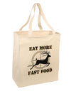 Eat More Fast Food - Deer Large Grocery Tote Bag-Grocery Tote-TooLoud-Natural-Large-Davson Sales