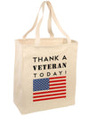 Thank a Veteran Today Large Grocery Tote Bag-Grocery Tote-TooLoud-Natural-Large-Davson Sales