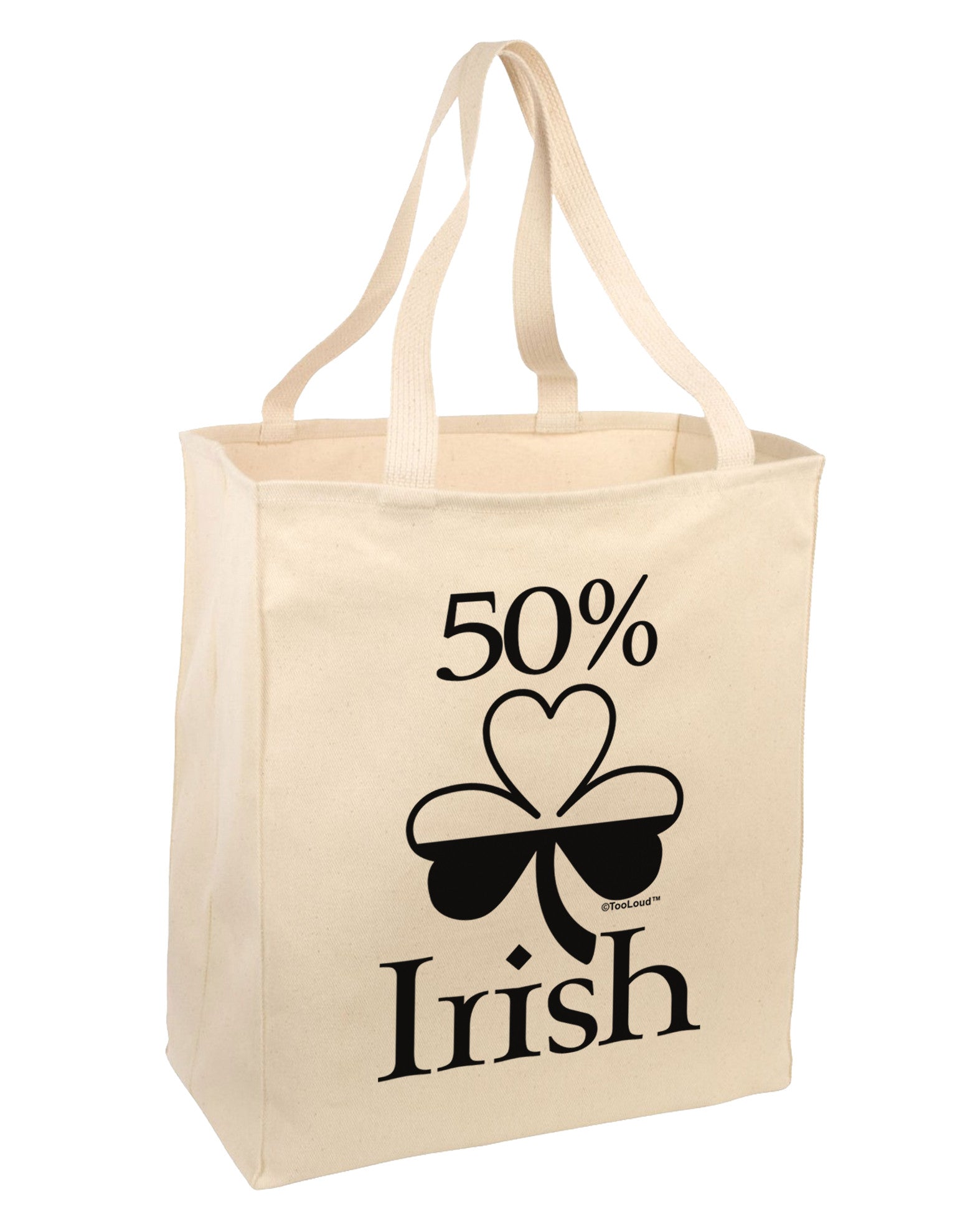 50 Percent Irish - St Patricks Day Large Grocery Tote Bag by TooLoud-Grocery Tote-TooLoud-Natural-Large-Davson Sales