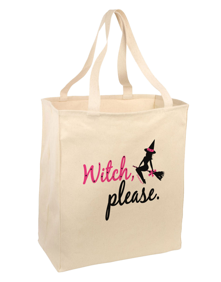 Witch Please Large Grocery Tote Bag-Grocery Tote-TooLoud-Natural-Large-Davson Sales