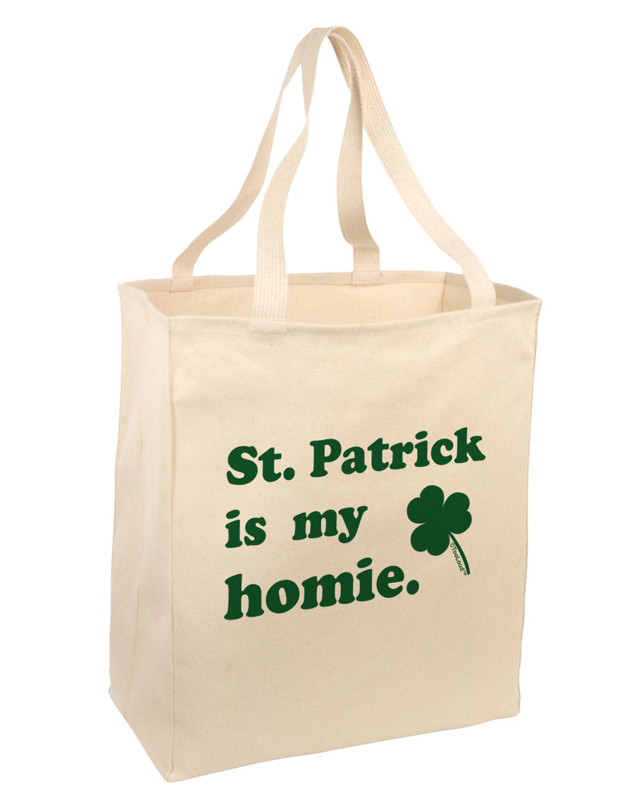 St Patrick is my Homie Large Grocery Tote Bag-Grocery Tote-TooLoud-Natural-Large-Davson Sales