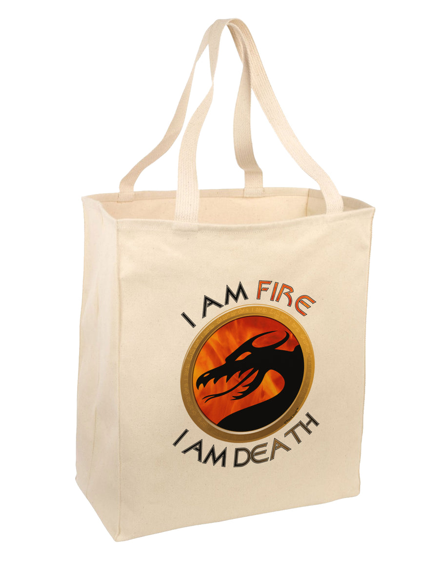 I Am Fire I Am Death Large Grocery Tote Bag by TooLoud-Grocery Tote-TooLoud-Natural-Large-Davson Sales