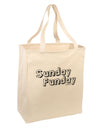 Sunday Funday Text Design Large Grocery Tote Bag by TooLoud-Grocery Tote-TooLoud-Natural-Large-Davson Sales