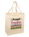 Proud Grandma of an American Soldier Large Grocery Tote Bag-Grocery Tote-TooLoud-Natural-Large-Davson Sales