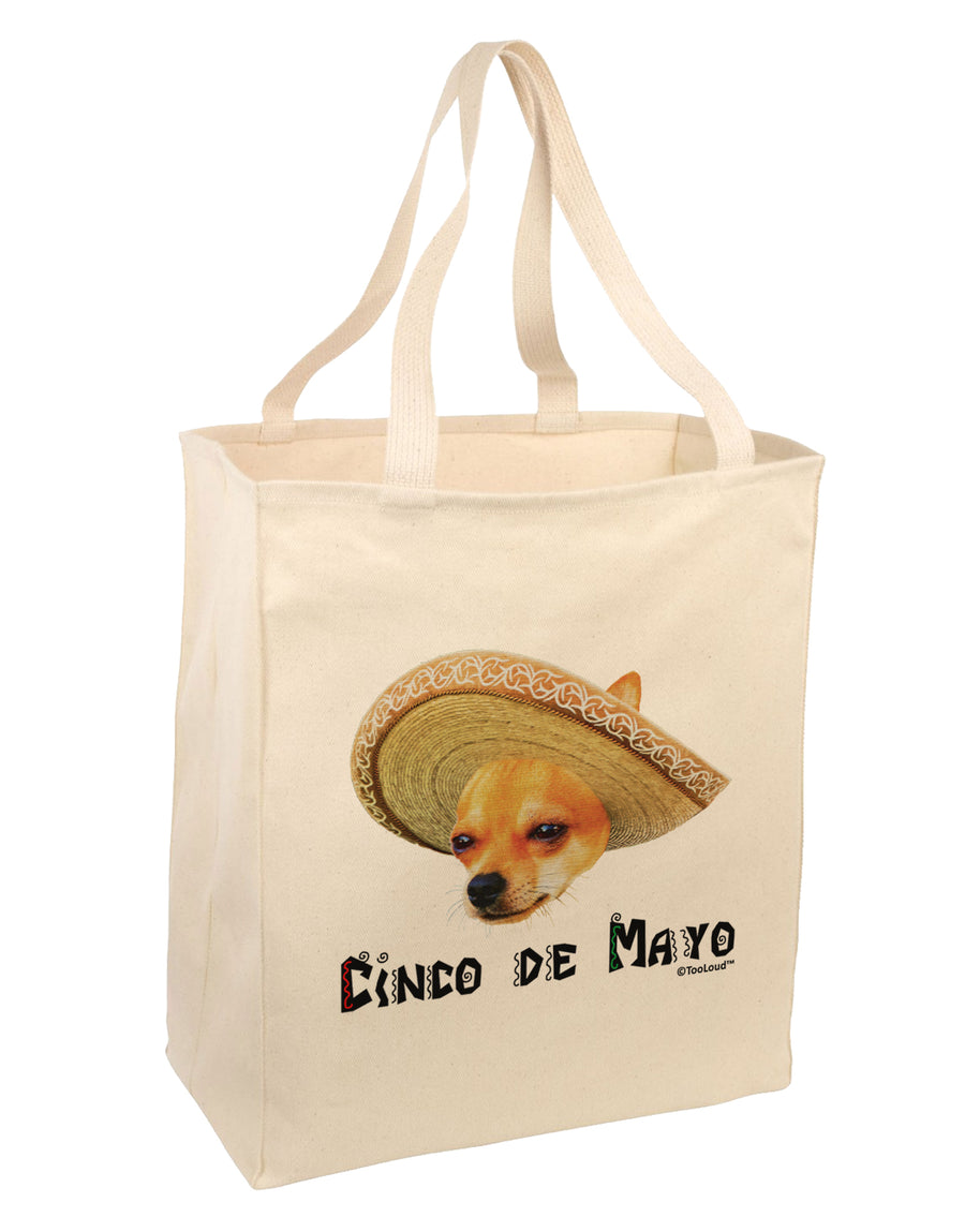 Chihuahua Dog with Sombrero - Cinco de Mayo Large Grocery Tote Bag by TooLoud-Grocery Tote-TooLoud-Natural-Large-Davson Sales