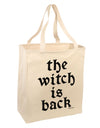 The Witch Is Back Large Grocery Tote Bag by TooLoud-Grocery Tote-TooLoud-Natural-Large-Davson Sales