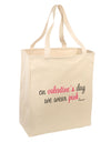 On Valentine's Day We Wear Pink Large Grocery Tote Bag by TooLoud-Grocery Tote-TooLoud-Natural-Large-Davson Sales
