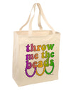 Throw Me The Beads - Mardi Gras Large Grocery Tote Bag by TooLoud-Grocery Tote-TooLoud-Natural-Large-Davson Sales