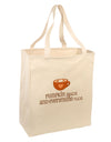 Pumpkin Spice and Everything Nice Large Grocery Tote Bag-Grocery Tote-TooLoud-Natural-Large-Davson Sales