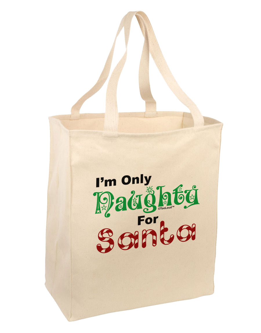 Naughty For Santa Large Grocery Tote Bag-Grocery Tote-TooLoud-Natural-Large-Davson Sales