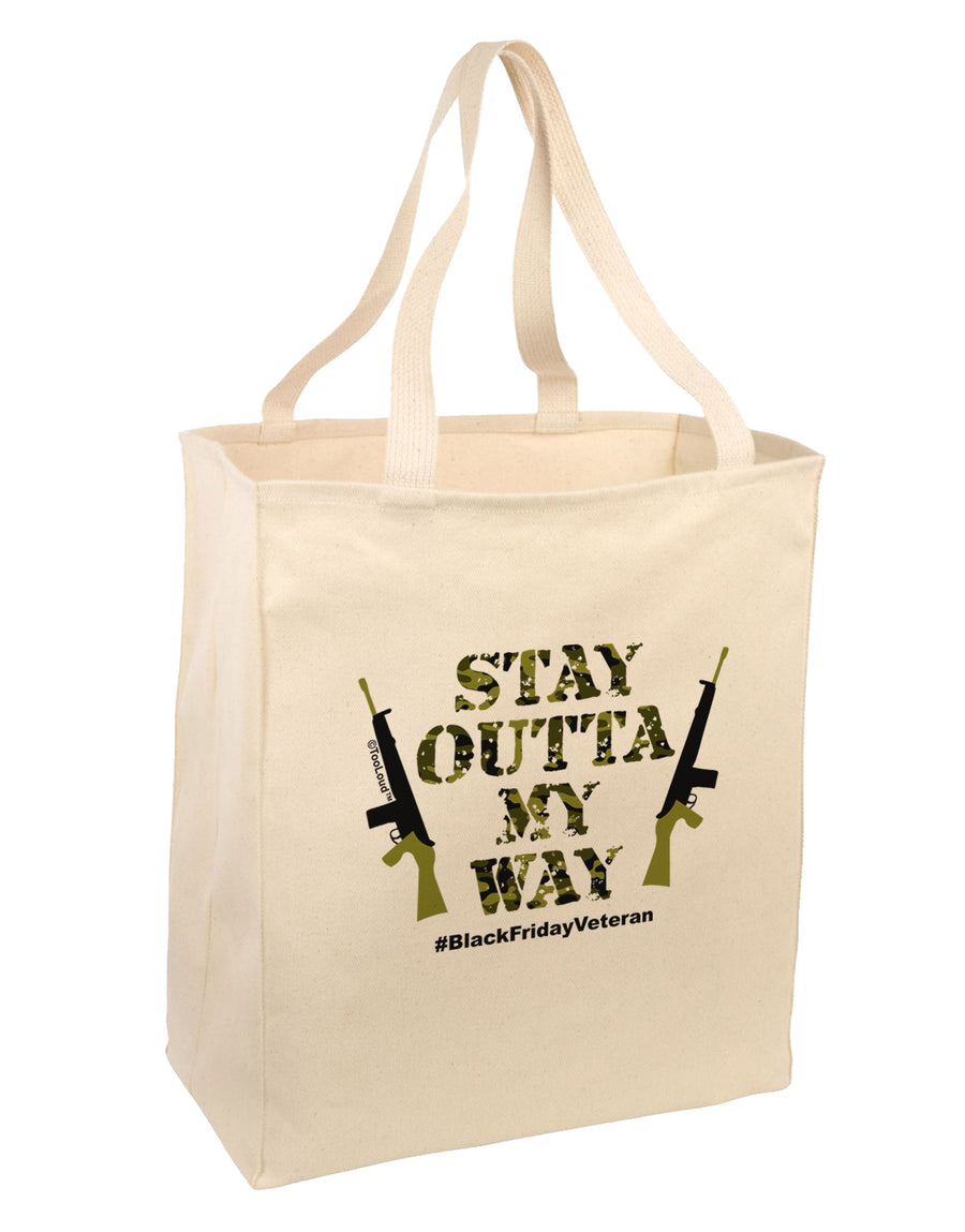 Black Friday Vet - Outta My Way Large Grocery Tote Bag-Grocery Tote-TooLoud-Natural-Large-Davson Sales