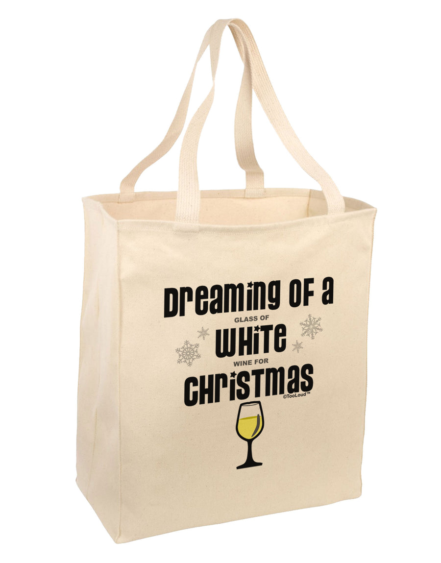 White Wine For Christmas Large Grocery Tote Bag-Grocery Tote-TooLoud-Natural-Large-Davson Sales