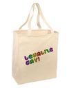 Legalize Gay - Rainbow Large Grocery Tote Bag-Grocery Tote-TooLoud-Natural-Large-Davson Sales