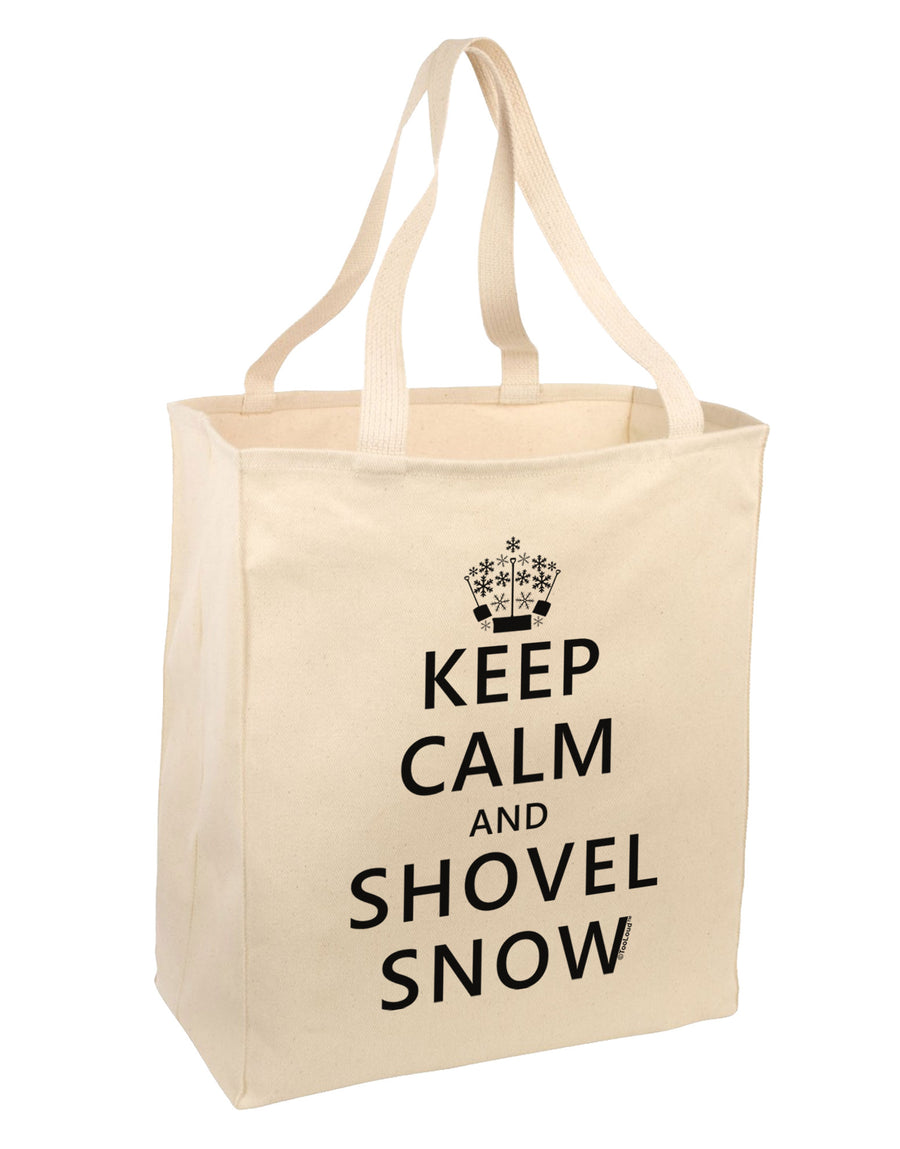 Keep Calm and Shovel Snow Large Grocery Tote Bag-Grocery Tote-TooLoud-Natural-Large-Davson Sales