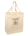 All of the Good Science Puns Argon Large Grocery Tote Bag-Grocery Tote-TooLoud-Natural-Large-Davson Sales