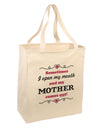 My Mother Comes Out Large Grocery Tote Bag-Grocery Tote-TooLoud-Natural-Large-Davson Sales