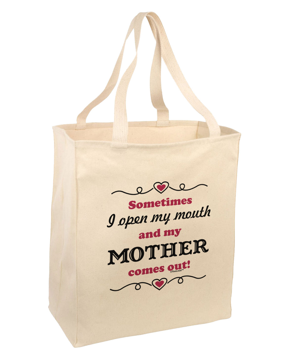 My Mother Comes Out Large Grocery Tote Bag-Grocery Tote-TooLoud-Natural-Large-Davson Sales