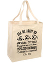 Ask Me About My A.D.D. Large Grocery Tote Bag-Grocery Tote-TooLoud-Natural-Large-Davson Sales