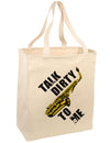 Talk Dirty To Me Saxophone Large Grocery Tote Bag-Grocery Tote-TooLoud-Natural-Large-Davson Sales